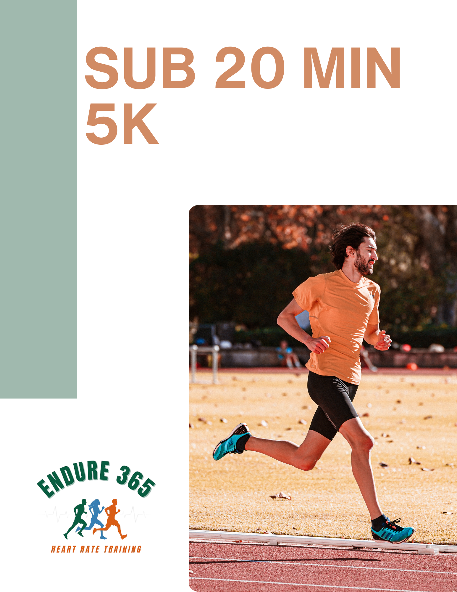 Endure 365 Running Sub 20 Minute 5K