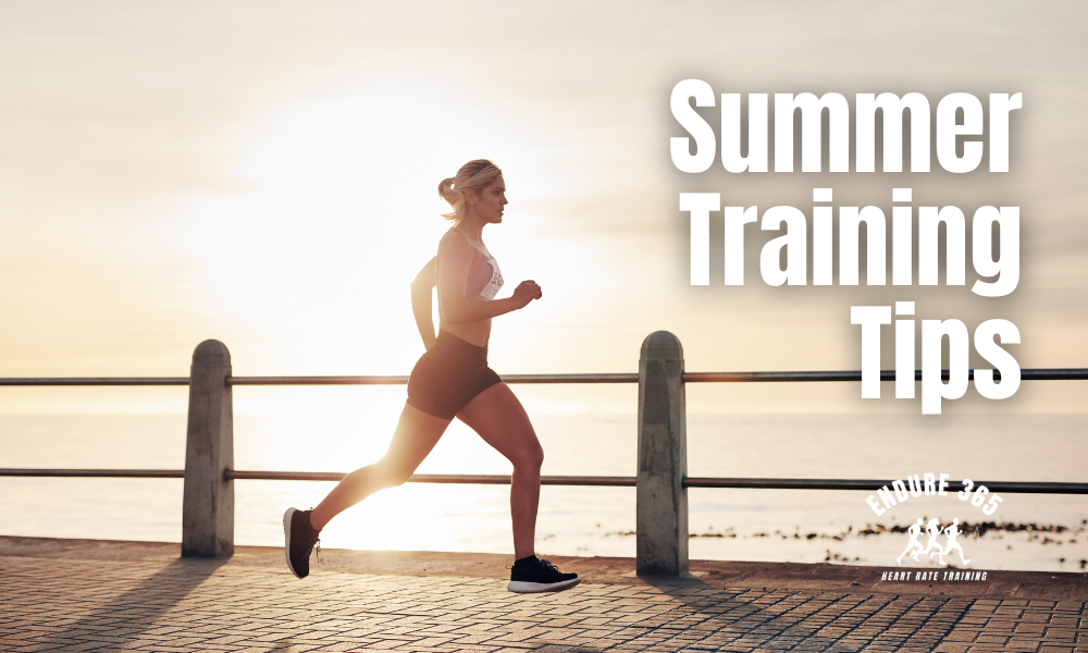 Heart Rate Training and Summer Training Tips