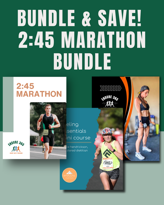 2:45 Marathon, Strength, & Nutrition | Bundle & Save!